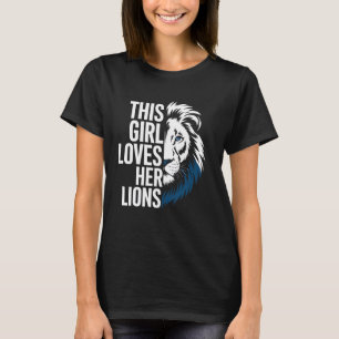 Löwenliebhaberin Löwin Stolz Katze Wildtier Safari T-Shirt
