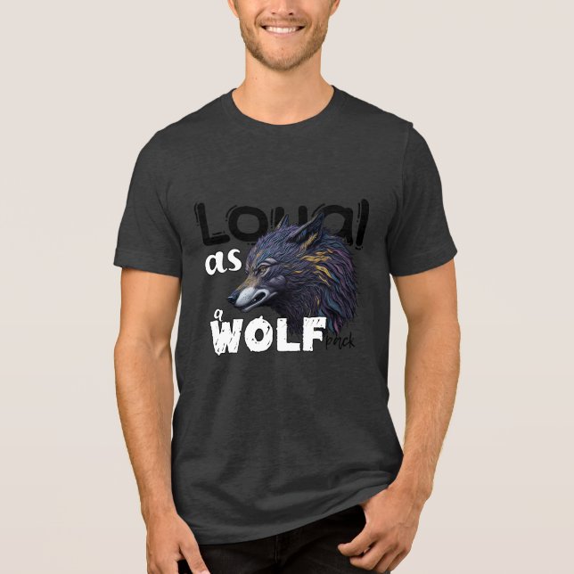 Loyal als Wolfspackung Tri-Blend Shirt (Vorderseite)