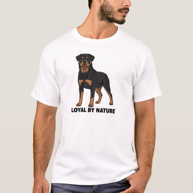 Loyal by Nature Rottweiler Dog Lover Shirt (Vorderseite)