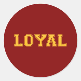 LOYAL in Team Colors Maroon Red und Gold Runder Aufkleber
