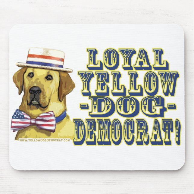 Loyaler gelber Hund Demokrat Mousepad (Vorne)