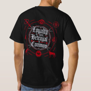 Loyalität ist selten, Verräter ist gemein - gotisc T-Shirt