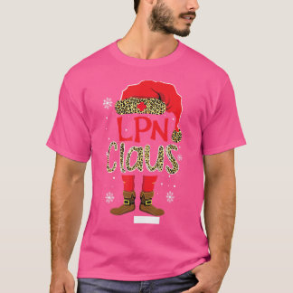 Lpn Claus Weihnachtsmann Claus Leopard Nurse T-Shirt