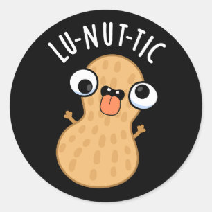 Lu-nut-ic Lustige Erdnuss-Wortspiele Dunkler Hinte Runder Aufkleber