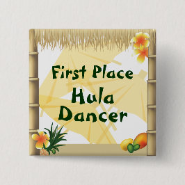 Luau Party First Place Hula Dancer Button