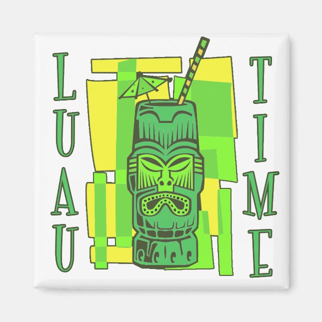 Luau Time Magnet (Vorne)