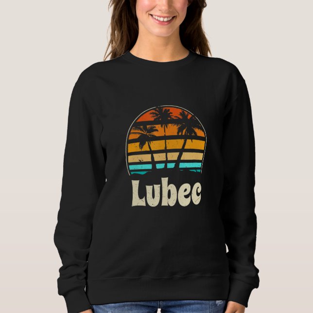 Lubec Maine Beach Me Beach Bum US Cities Summer Sweatshirt (Vorderseite)