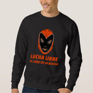Lucha Libre El Lobo Mexikanische Wrestling-Maske Sweatshirt