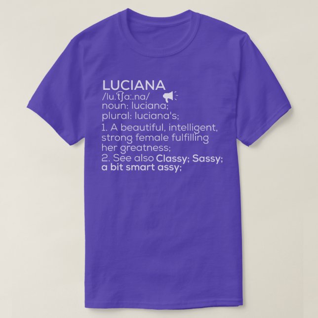 Luciana Name Luciana Definition Luciana Female Nam T-Shirt (Design vorne)