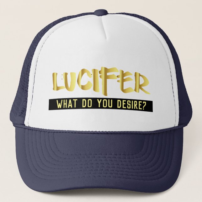 Lucifer ce qui vous désirent le casquette (Devant)