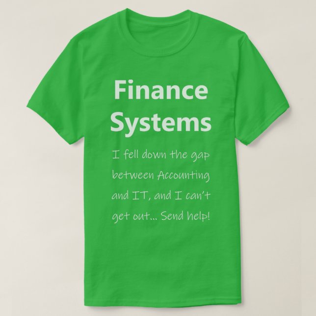 Lücke in den Finanzsystemen T-Shirt (Design vorne)