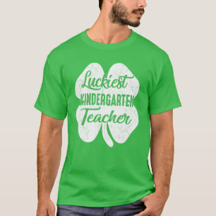 Luckiest Kindergarten Teacher St. Patrick's Day Gi T-Shirt