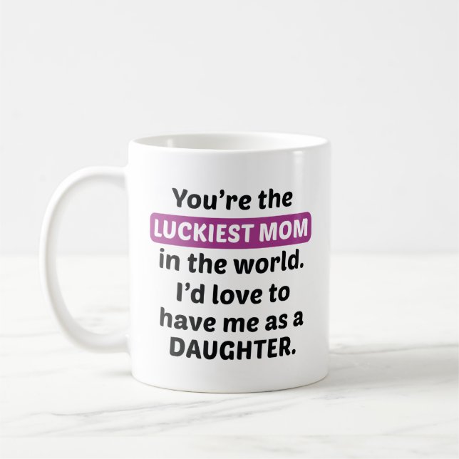Luckiest-Mama-Tochter Kaffeetasse (Links)