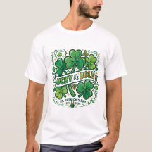 Lucky & Bold Shamrock St. Patrick’s Day Shirt