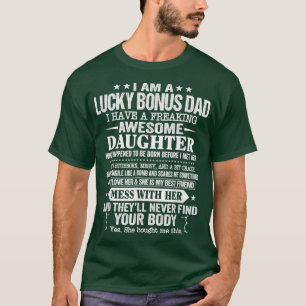 Lucky Bonus Vater Geschenk von Tochter Sohn Ehefra T-Shirt