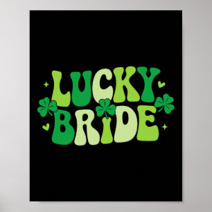 Lucky Bride Groom Paare Matching Wedding St Patr Poster