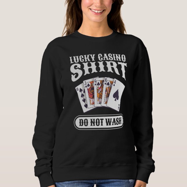 Lucky Casino nicht wash Poker Sweatshirt (Vorderseite)