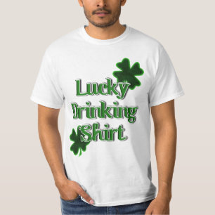 Lucky Drinking Shirt - St. Patrick's Day