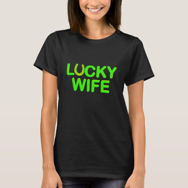 Lucky Ehefrau Horseshoe T-Shirt (Vorderseite)