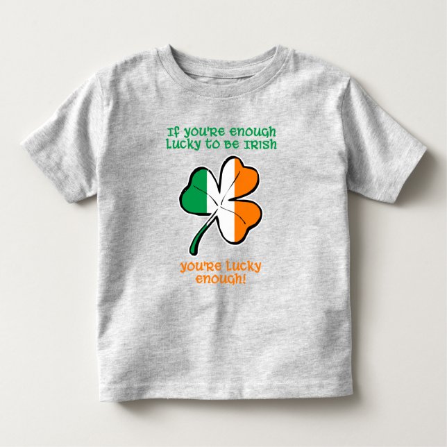 Lucky enough to be Irish Kleinkind T-shirt (Vorderseite)