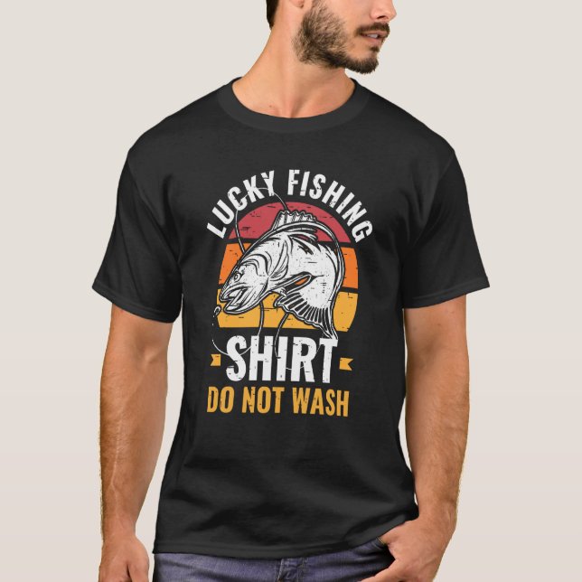 Lucky Fishing for Fish Hunter and Fisherman  20 T-Shirt (Vorderseite)