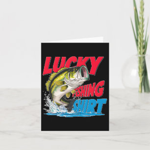 Lucky Fishing Shirt Funny Byss Fisherman Fun Angle Karte