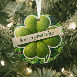 Lucky for leaf clover Saint Patrick's Day have a g Ornament Aus Glas