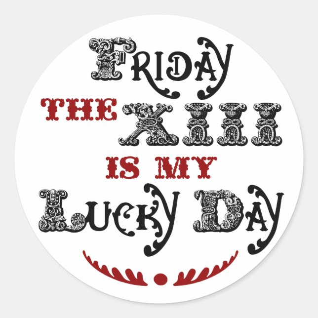 Lucky Friday le 13ème Sticker blanc rond (Devant)