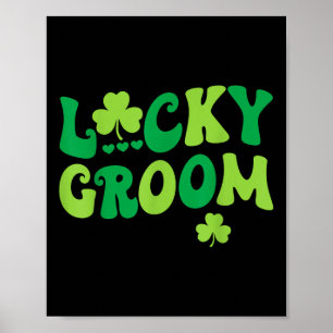 Lucky Groom Bride Paare Matching Wedding St Patr Poster