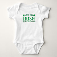 Lucky Irish Baby | St Patricks Day T - Shirt