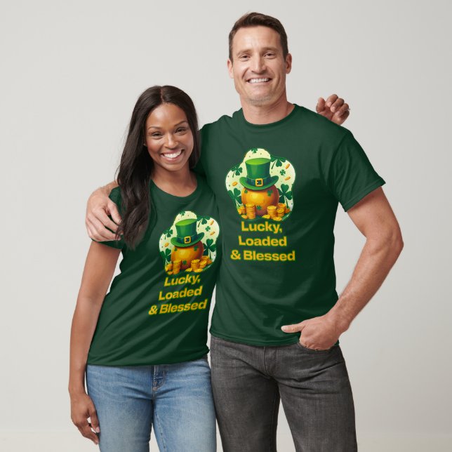 Lucky Loaded Blessed St Patrick’s Day - camiseta T-Shirt (Unisex)