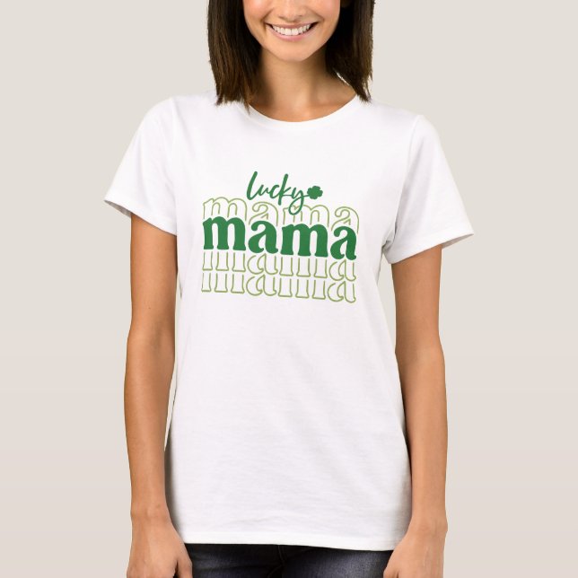 Lucky Mama T-Shirt (Vorderseite)