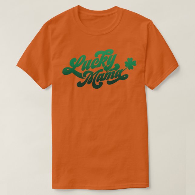 Lucky Mama T-Shirt (Design vorne)