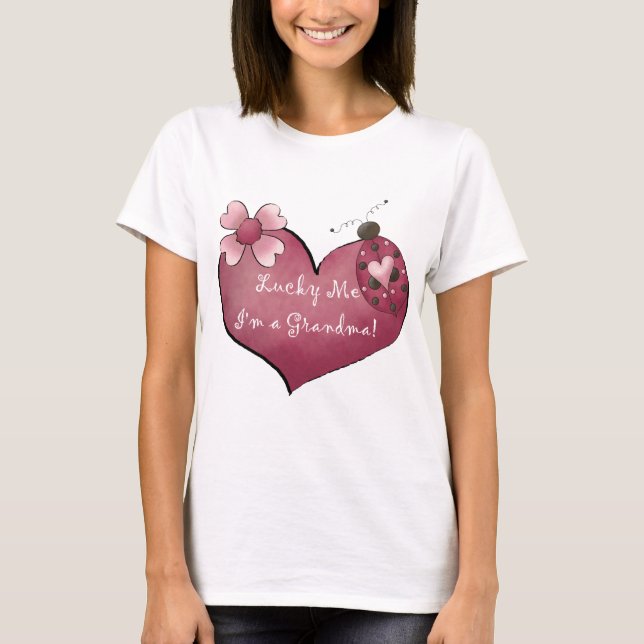 Lucky Me Je suis un grand-mère Tshirts et cadeaux (Devant)