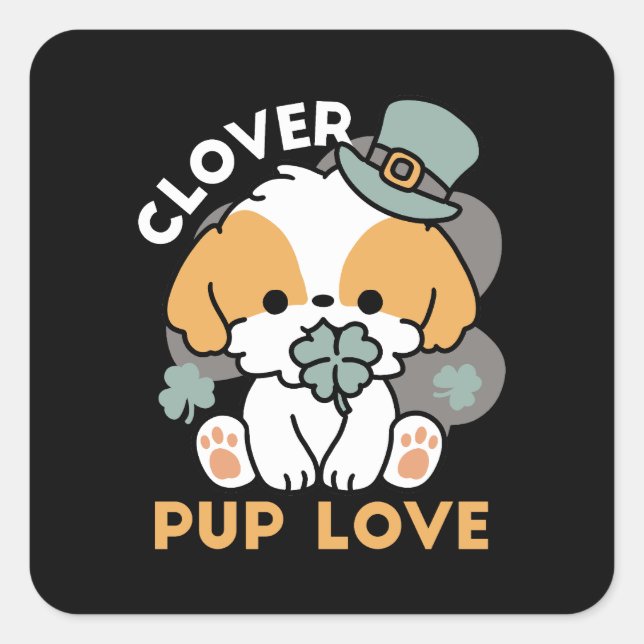 Lucky Pup mit Clover - St. Patrick's Day Gift Quadratischer Aufkleber (Vorderseite)