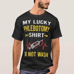 Lucky Shirt Phlebotomie Phlebotomist