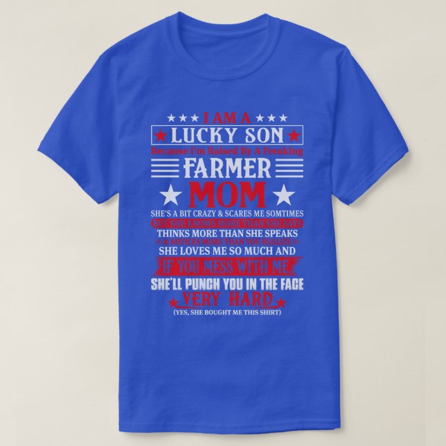 Lucky Son, weil ich von einem freakenden Bauer auf T-Shirt (Design vorne)