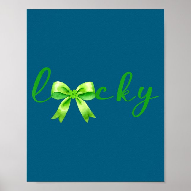 Lucky, St.patricks Day Coquette,shamrock Funny  Poster (Vorne)
