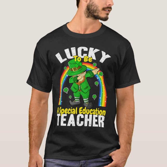 Lucky to be a Special Education Teacher St Patrick T-Shirt (Vorderseite)