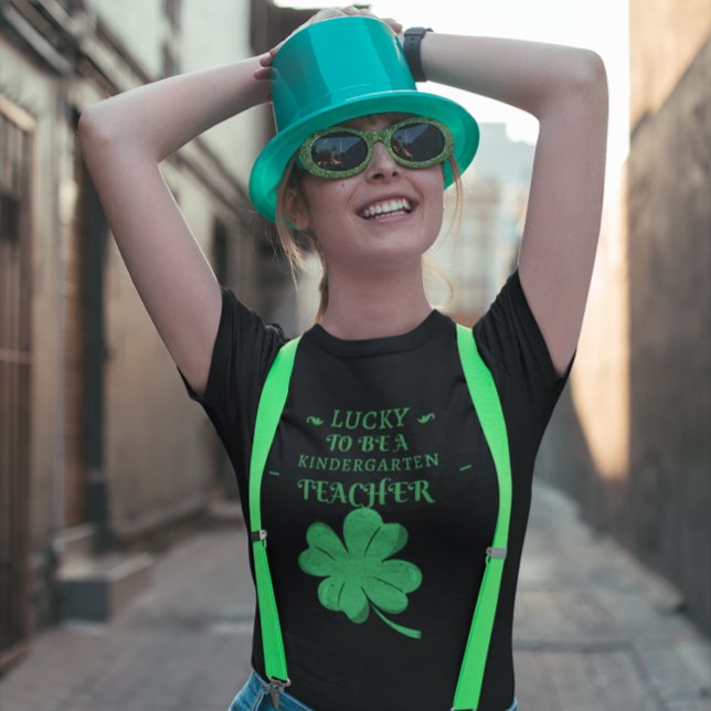 LUCKY TO BE KINDERGARTEN LEHRER St Patrick's T-Shirt (Von Creator hochgeladen)
