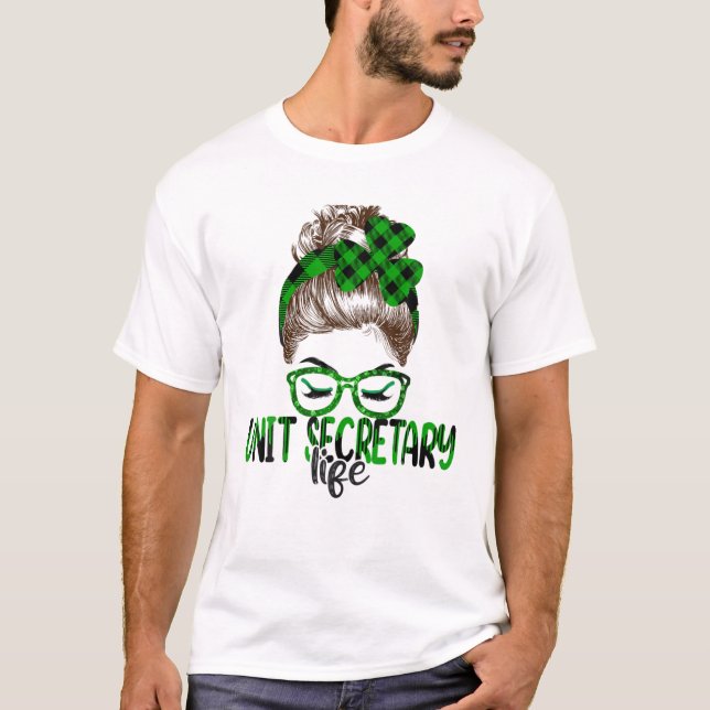 Lucky Unit Secretary St Patricks Day Irish Shamroc T-Shirt (Vorderseite)