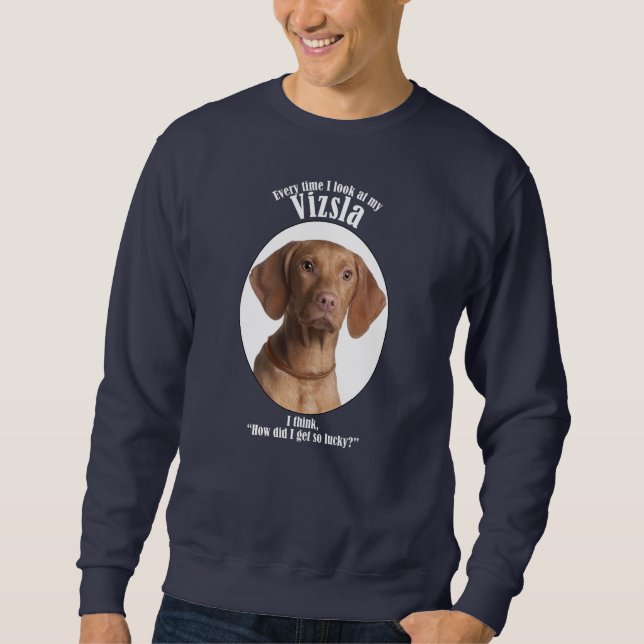 Lucky Vizsla Sweatshirt (Vorderseite)