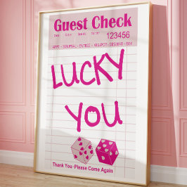 Lucky You Gastgeber-Check-Poster Poster