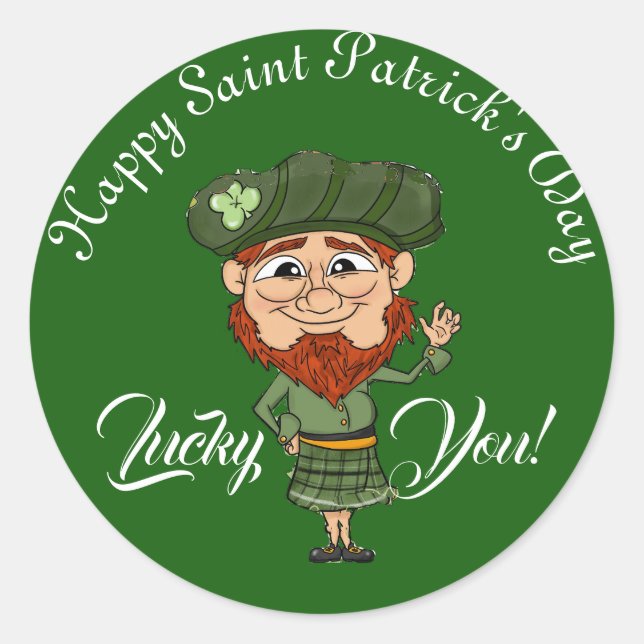 Lucky You Leprechaun Elf Happy St. Patricks Day Runder Aufkleber (Vorderseite)