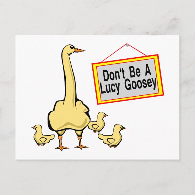 Lucy Goosey Postkarte (Vorderseite)