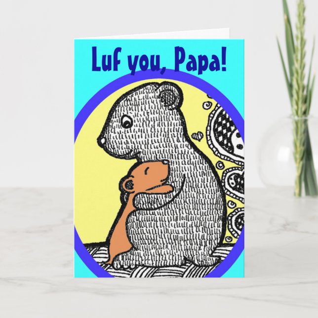 Luf You, Papa - Carte Fête des pères (Devant)