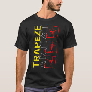 Luftakrobaten Zirkus Trapez Artist Fliegender Akro T-Shirt