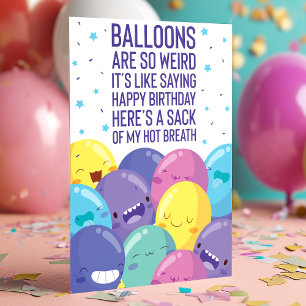 Luftballons sind so seltsam Lustiger Geburtstag Karte