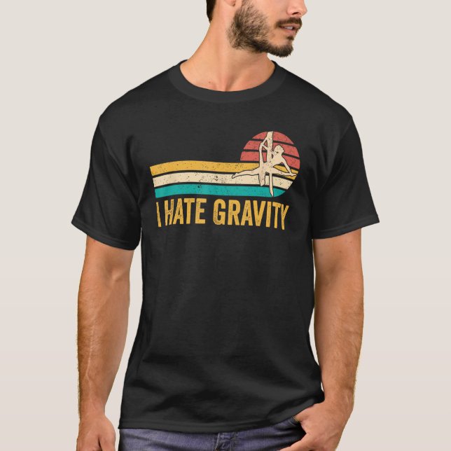 Luftbildseilassin Ich hasse Schwerkraft 1 T-Shirt (Vorderseite)