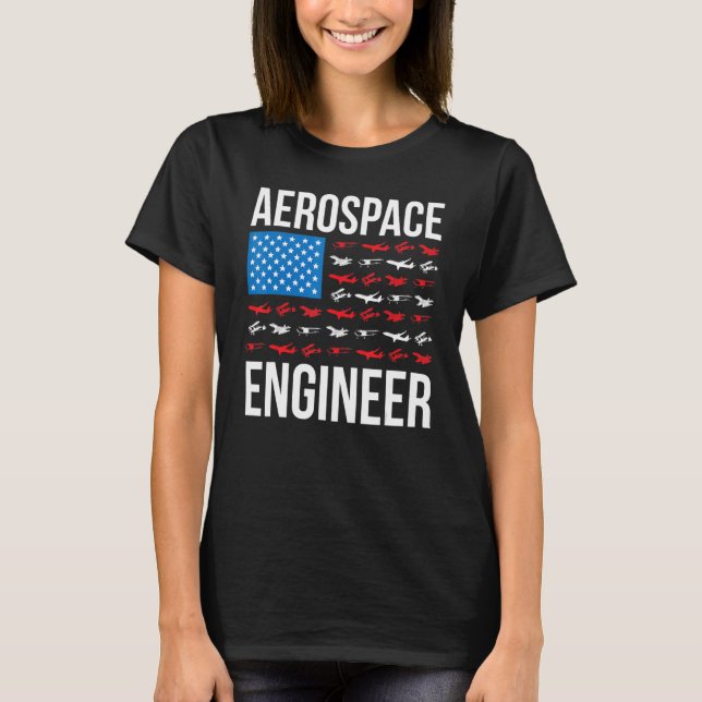 Luftfahrt-Engineering USA Flag Aerospace Engineer  T-Shirt (Vorderseite)